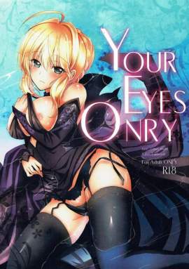 【Fate/stay night】YOUR EYES ONLY【エロ漫画】